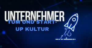 unternehmertum und start-up kultur